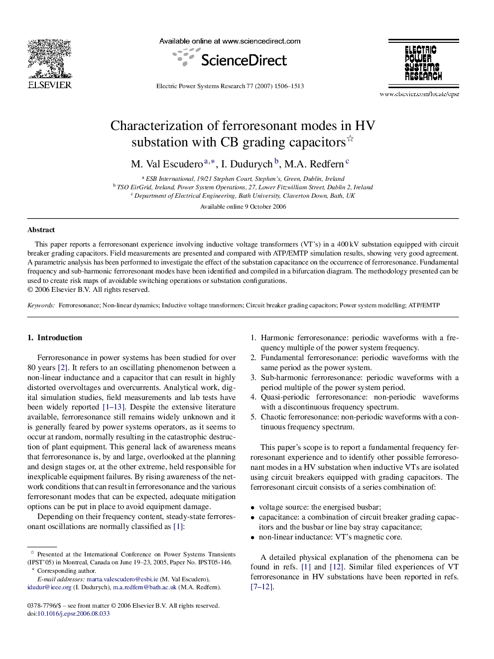 Characterization of ferroresonant modes in HV substation with CB grading capacitors 