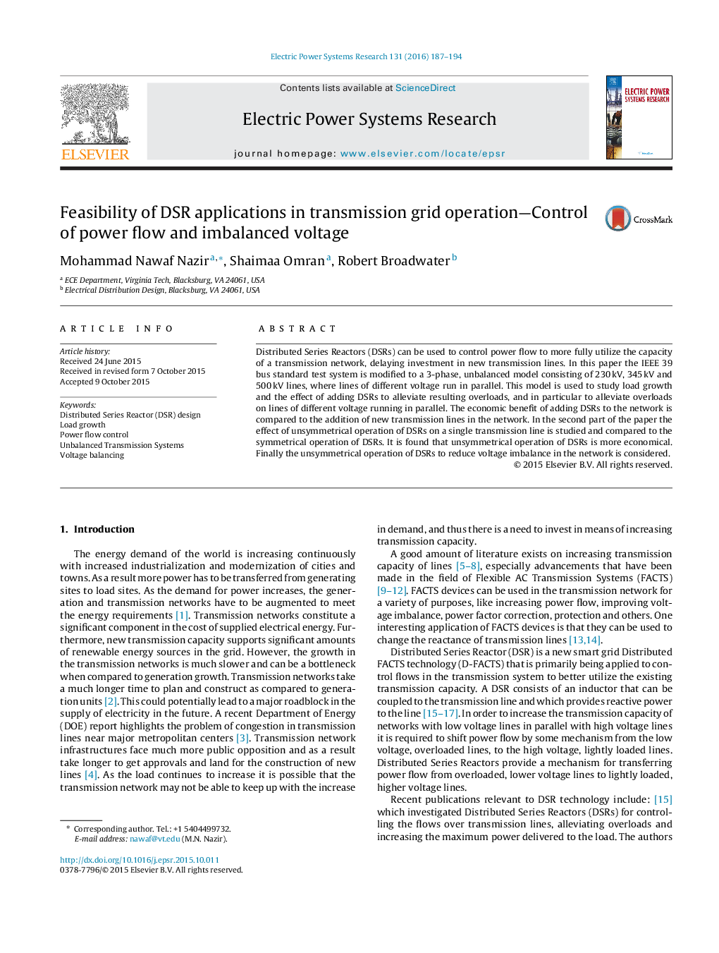 Feasibility of DSR applications in transmission grid operation—Control of power flow and imbalanced voltage