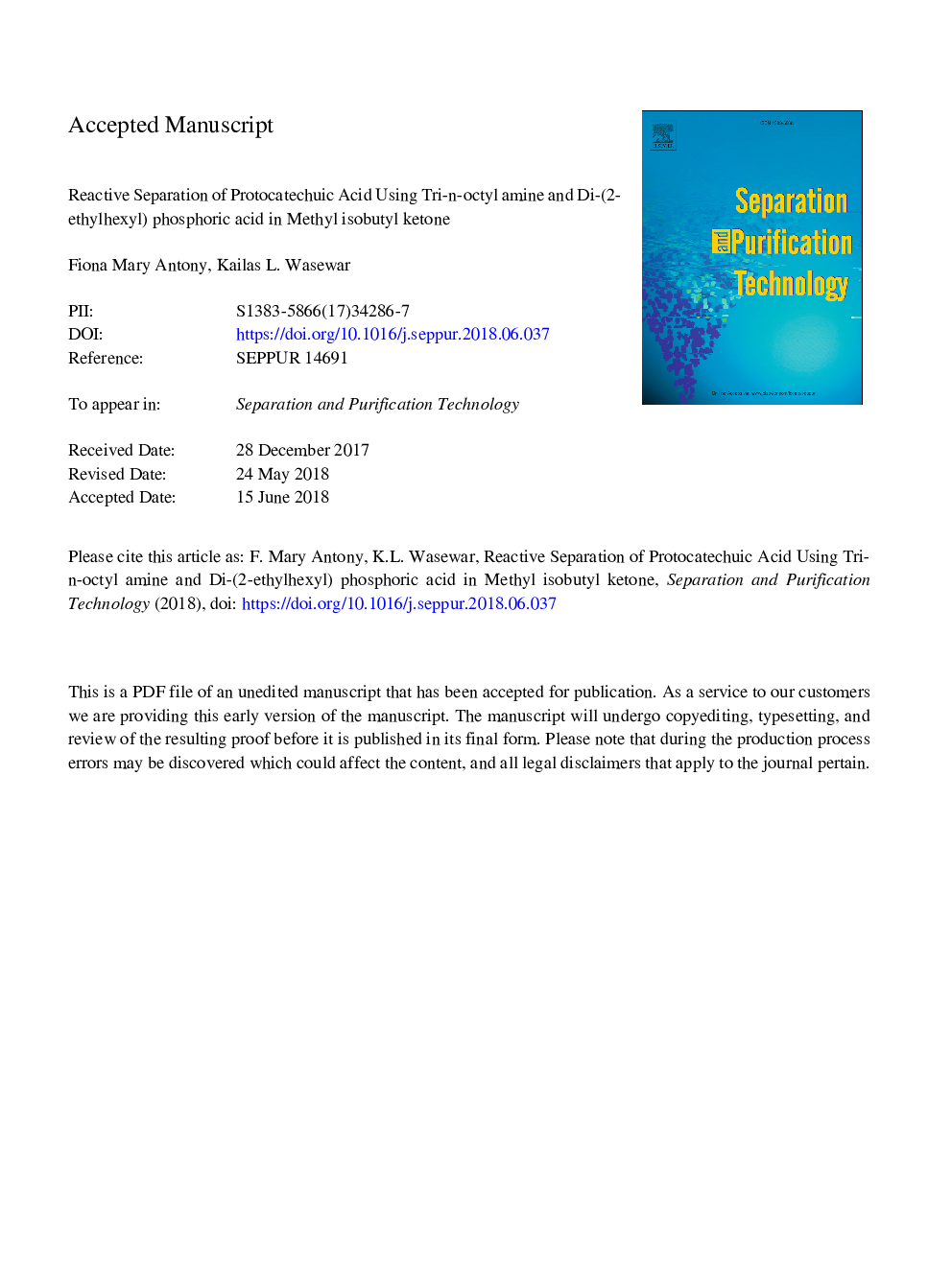 Reactive separation of protocatechuic acid using Tri-n-octyl amine and Di-(2-ethylhexyl) phosphoric acid in Methyl isobutyl ketone