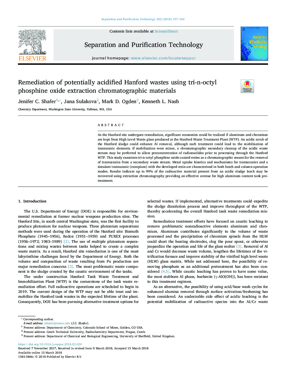 Remediation of potentially acidified Hanford wastes using tri-n-octyl phosphine oxide extraction chromatographic materials