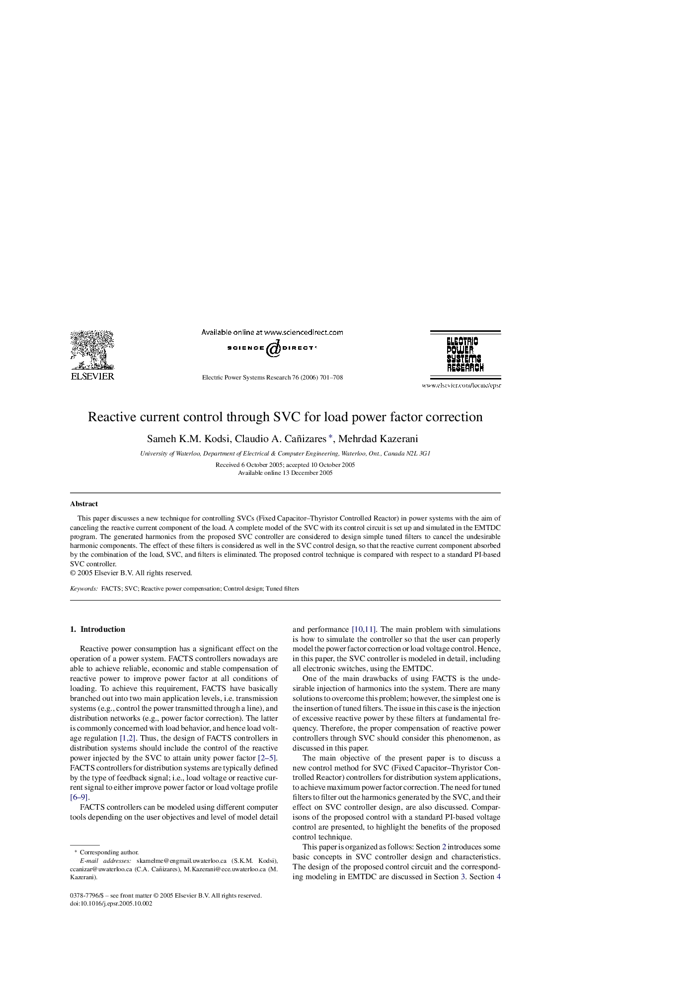 Reactive current control through SVC for load power factor correction