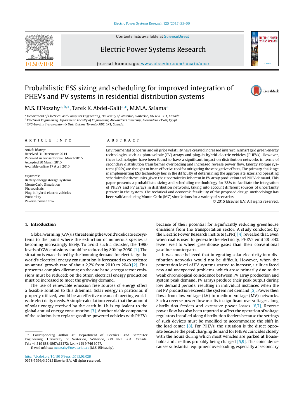 عکس صفحه اول مقاله: Probabilistic ESS sizing and scheduling for improved integration of PHEVs and PV systems in residential distribution systems Probabilistic ESS sizing and scheduling for improved integration of PHEVs and PV systems in residential distribution systems