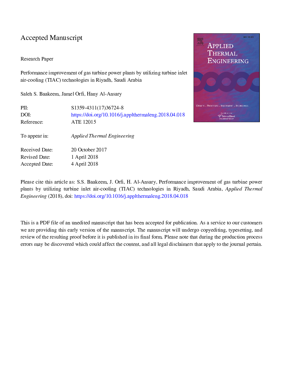 Performance improvement of gas turbine power plants by utilizing turbine inlet air-cooling (TIAC) technologies in Riyadh, Saudi Arabia