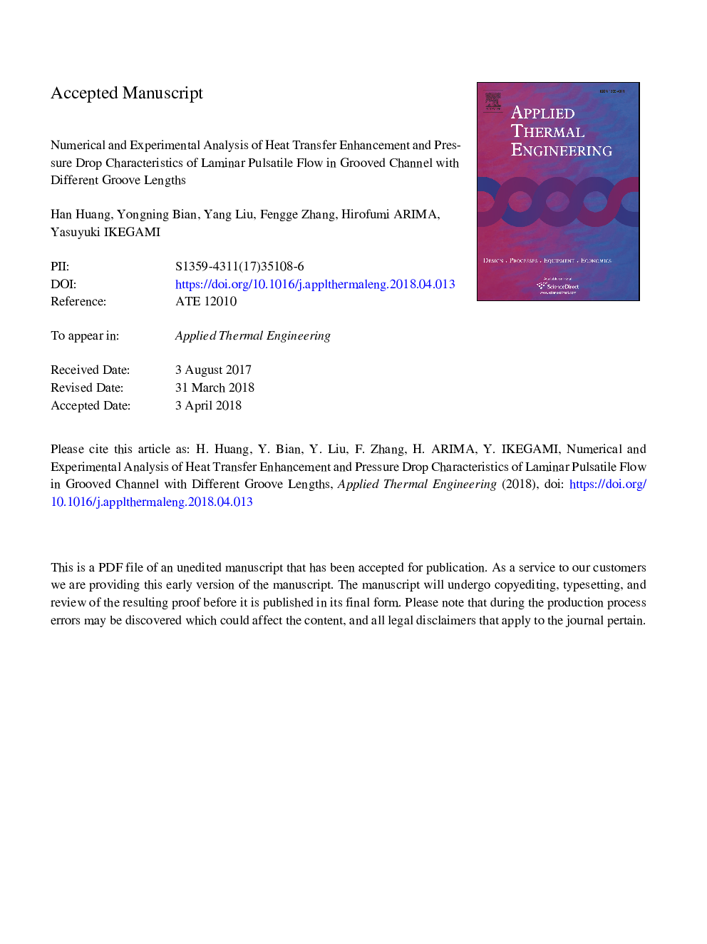 Numerical and experimental analysis of heat transfer enhancement and pressure drop characteristics of laminar pulsatile flow in grooved channel with different groove lengths