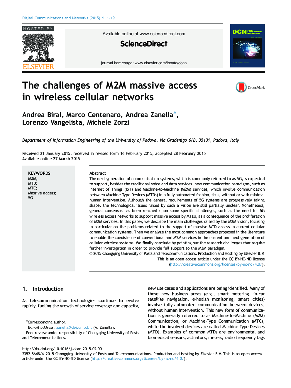 The challenges of M2M massive access in wireless cellular networks 