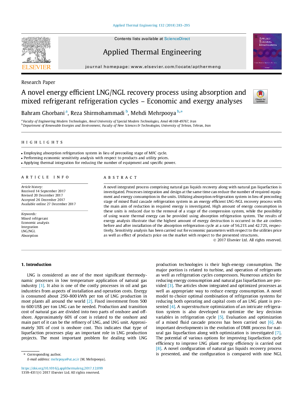 A novel energy efficient LNG/NGL recovery process using absorption and mixed refrigerant refrigeration cycles - Economic and exergy analyses