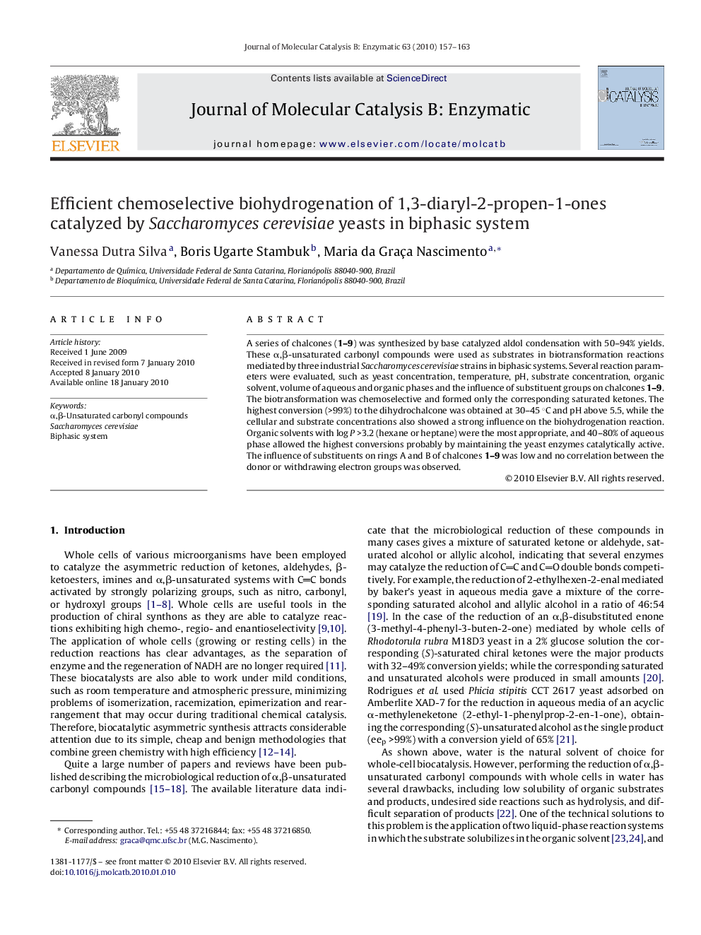 Efficient chemoselective biohydrogenation of 1,3-diaryl-2-propen-1-ones catalyzed by Saccharomyces cerevisiae yeasts in biphasic system