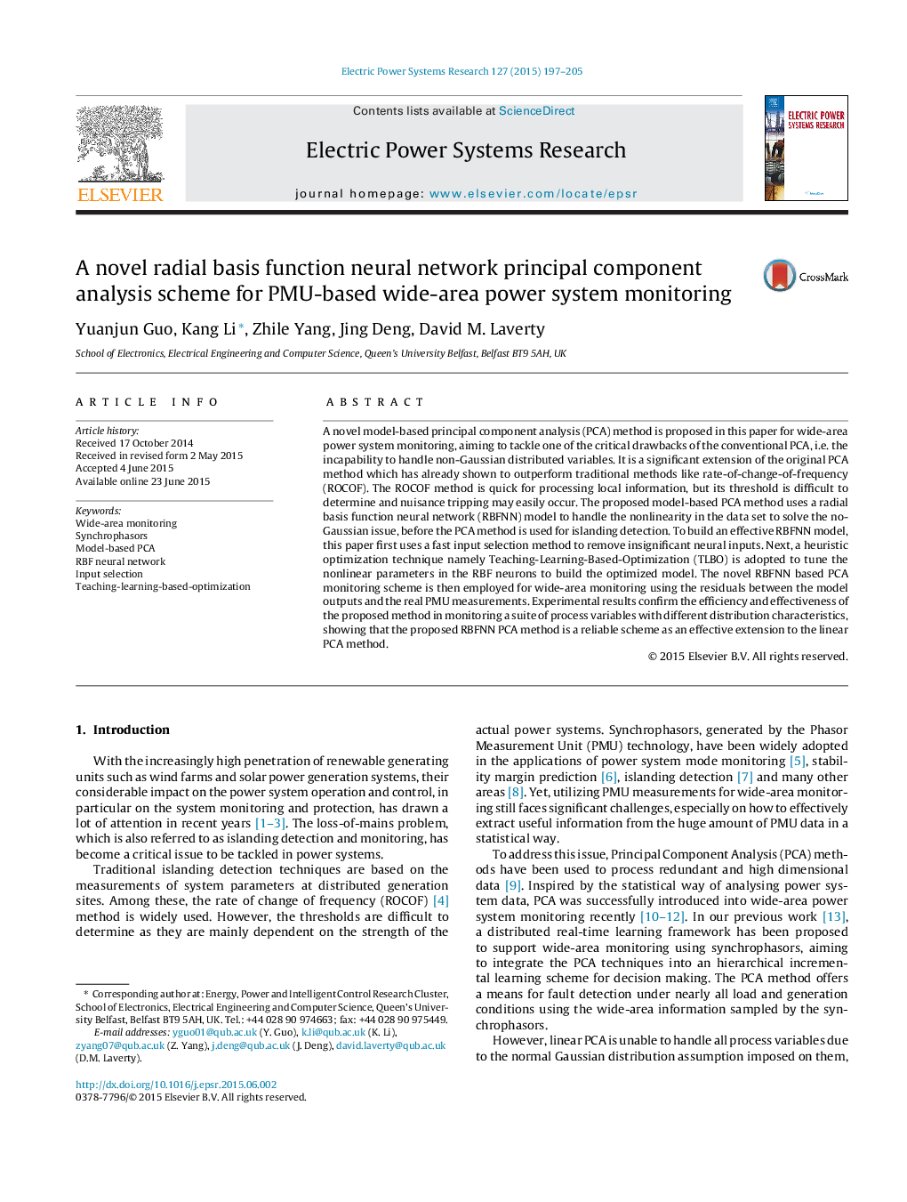 عکس صفحه اول مقاله: A novel radial basis function neural network principal component analysis scheme for PMU-based wide-area power system monitoring A novel radial basis function neural network principal component analysis scheme for PMU-based wide-area power system monitoring