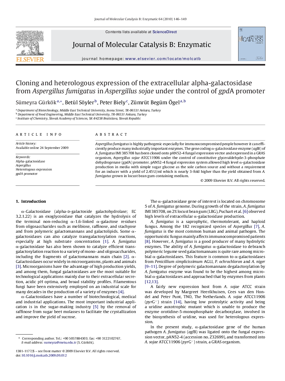 عکس صفحه اول مقاله: Cloning and heterologous expression of the extracellular alpha-galactosidase from Aspergillus fumigatus in Aspergillus sojae under the control of gpdA promoter Cloning and heterologous expression of the extracellular alpha-galactosidase from Aspergillus fumigatus in Aspergillus sojae under the control of gpdA promoter