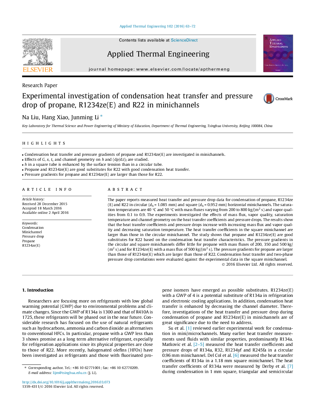 Experimental investigation of condensation heat transfer and pressure drop of propane, R1234ze(E) and R22 in minichannels