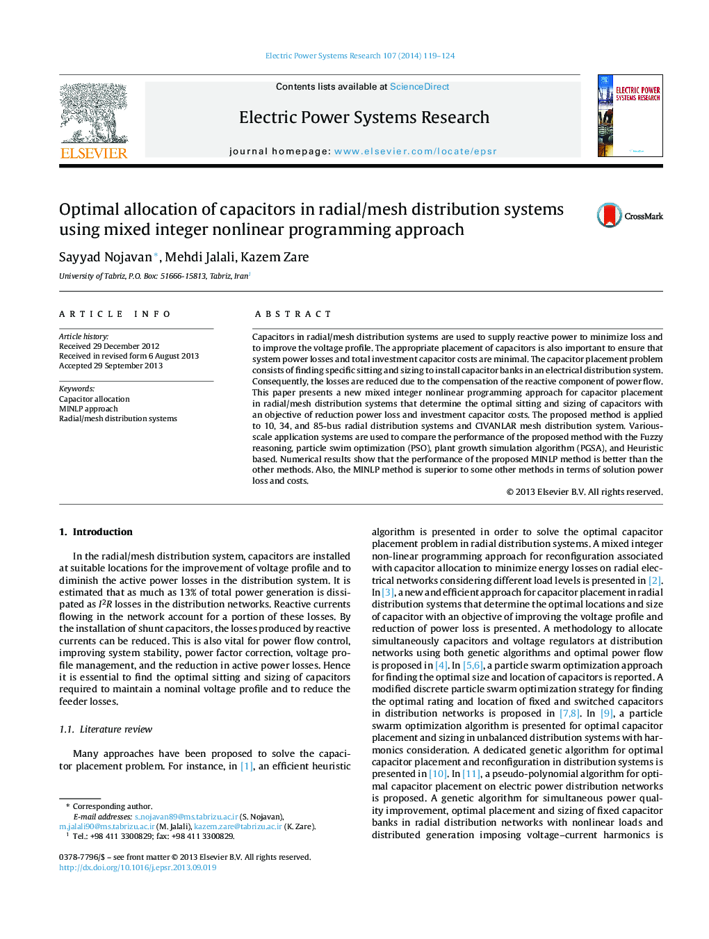 Optimal allocation of capacitors in radial/mesh distribution systems using mixed integer nonlinear programming approach