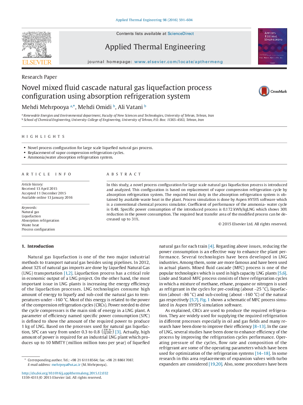 Novel mixed fluid cascade natural gas liquefaction process configuration using absorption refrigeration system