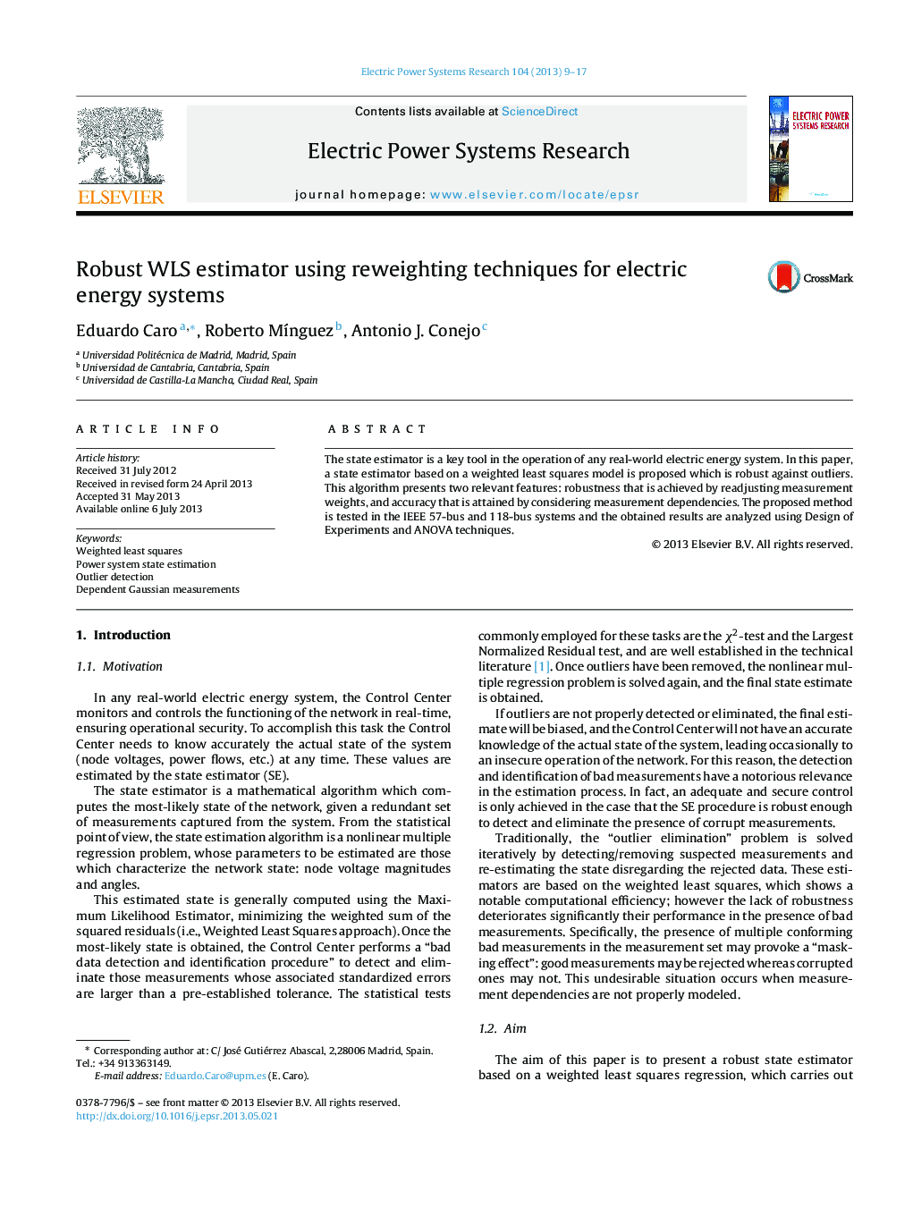 Robust WLS estimator using reweighting techniques for electric energy systems