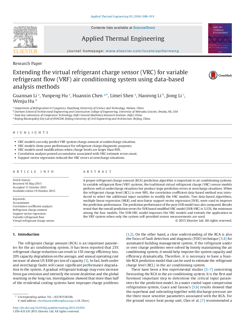 Extending the virtual refrigerant charge sensor (VRC) for variable refrigerant flow (VRF) air conditioning system using data-based analysis methods