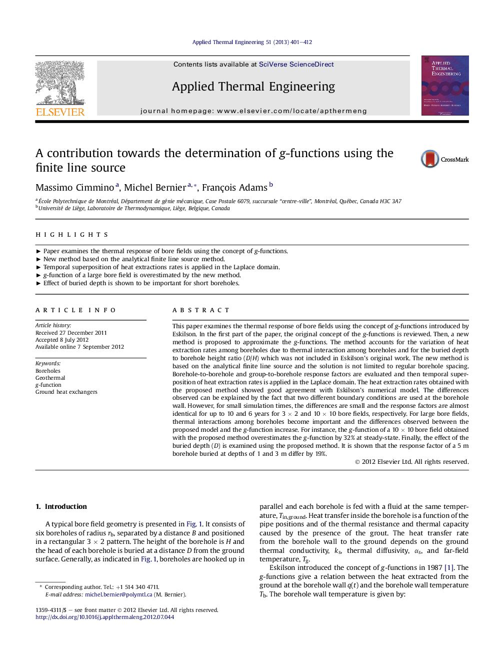 A contribution towards the determination of g-functions using the finite line source