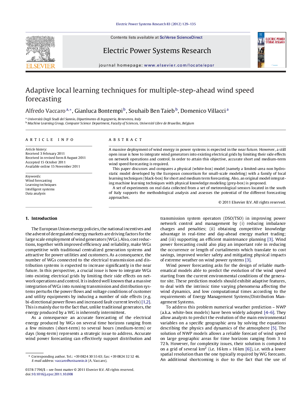 عکس صفحه اول مقاله: Adaptive local learning techniques for multiple-step-ahead wind speed forecasting Adaptive local learning techniques for multiple-step-ahead wind speed forecasting