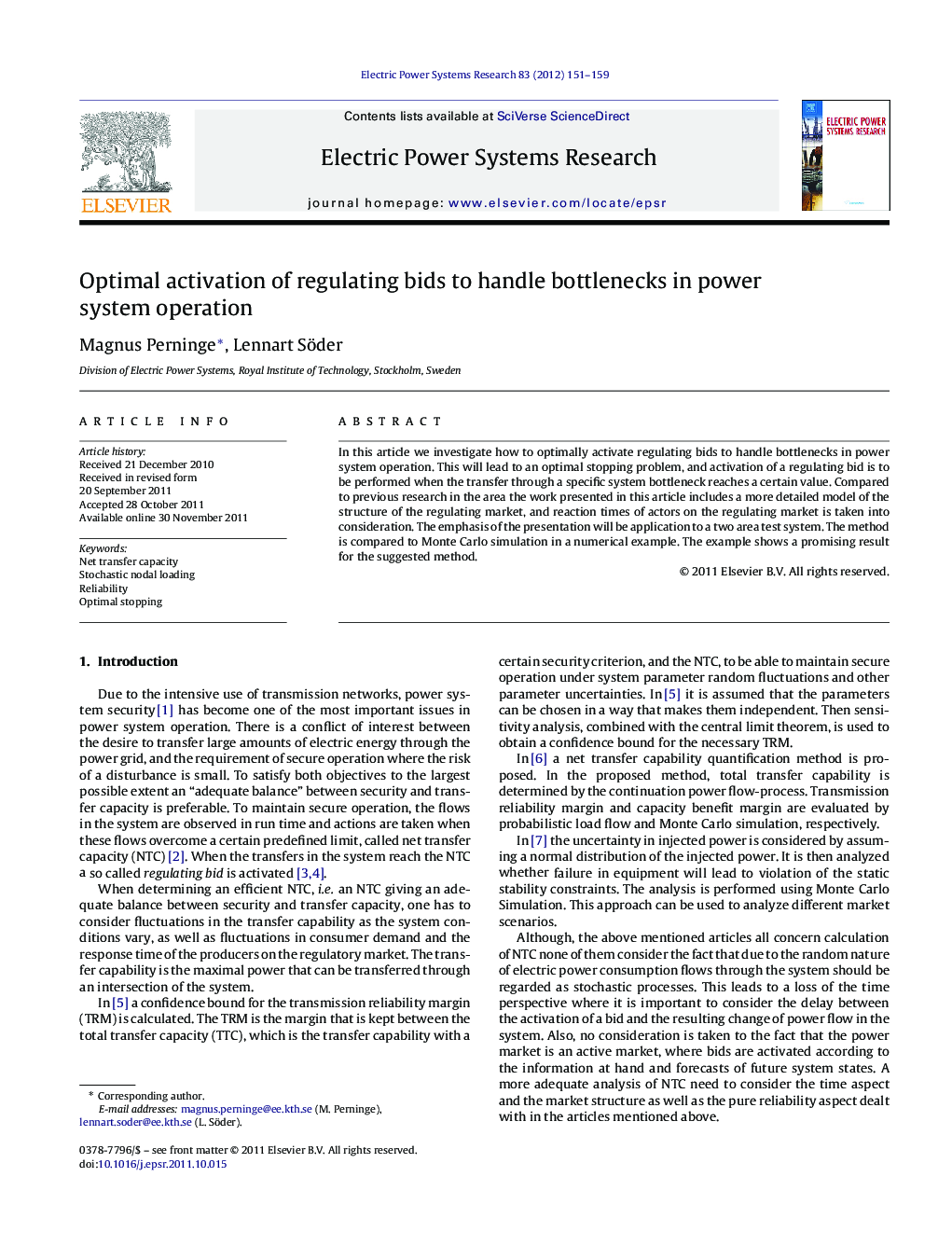 Optimal activation of regulating bids to handle bottlenecks in power system operation