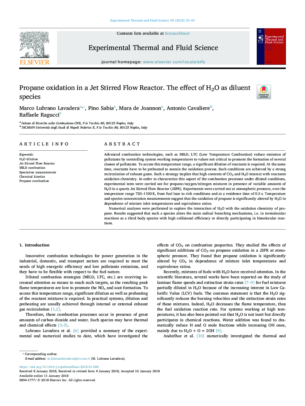 Propane oxidation in a Jet Stirred Flow Reactor. The effect of H2O as diluent species