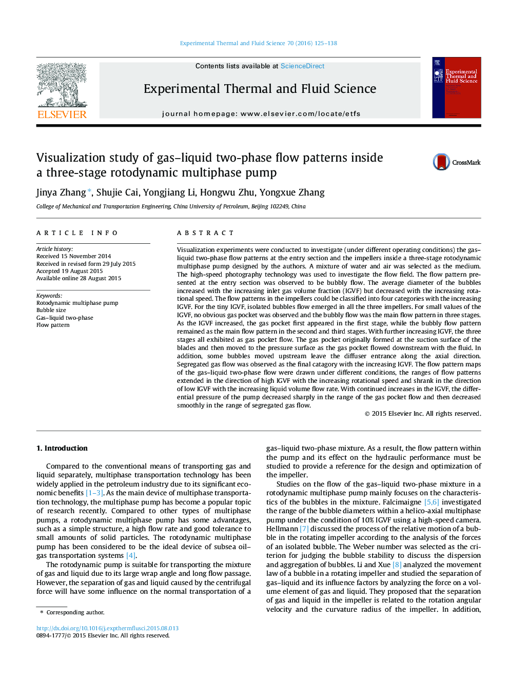 عکس صفحه اول مقاله: Visualization study of gas-liquid two-phase flow patterns inside a three-stage rotodynamic multiphase pump Visualization study of gas-liquid two-phase flow patterns inside a three-stage rotodynamic multiphase pump