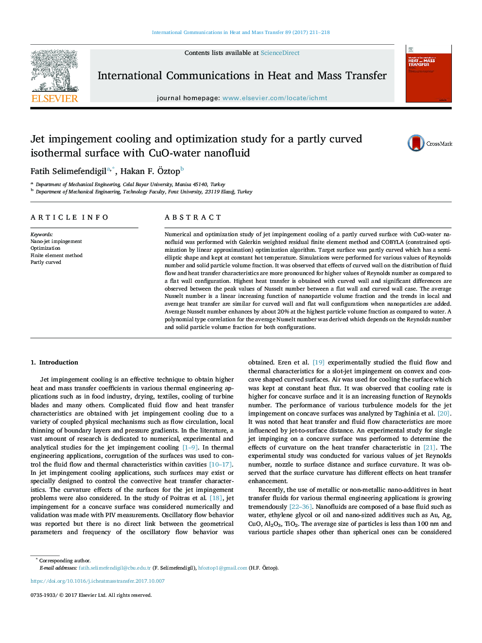 Jet impingement cooling and optimization study for a partly curved isothermal surface with CuO-water nanofluid