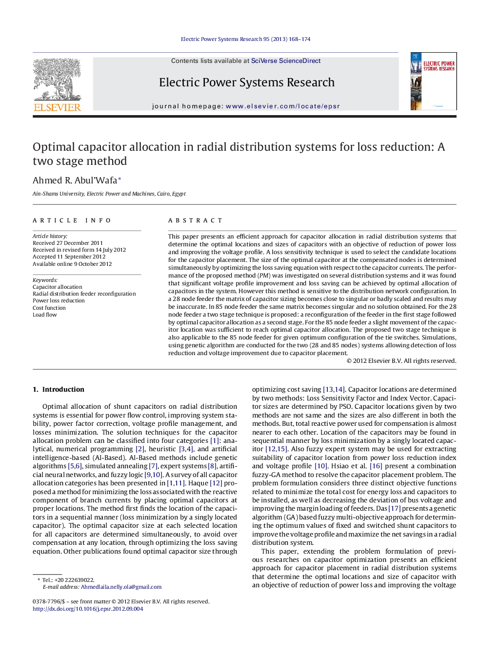 Optimal capacitor allocation in radial distribution systems for loss reduction: A two stage method