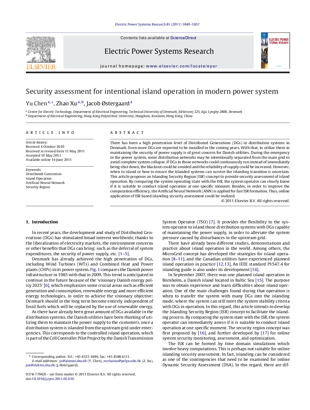 Security assessment for intentional island operation in modern power system