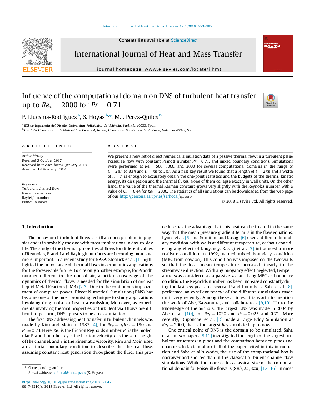 Influence of the computational domain on DNS of turbulent heat transfer up to ReÏ=2000 for Pr=0.71