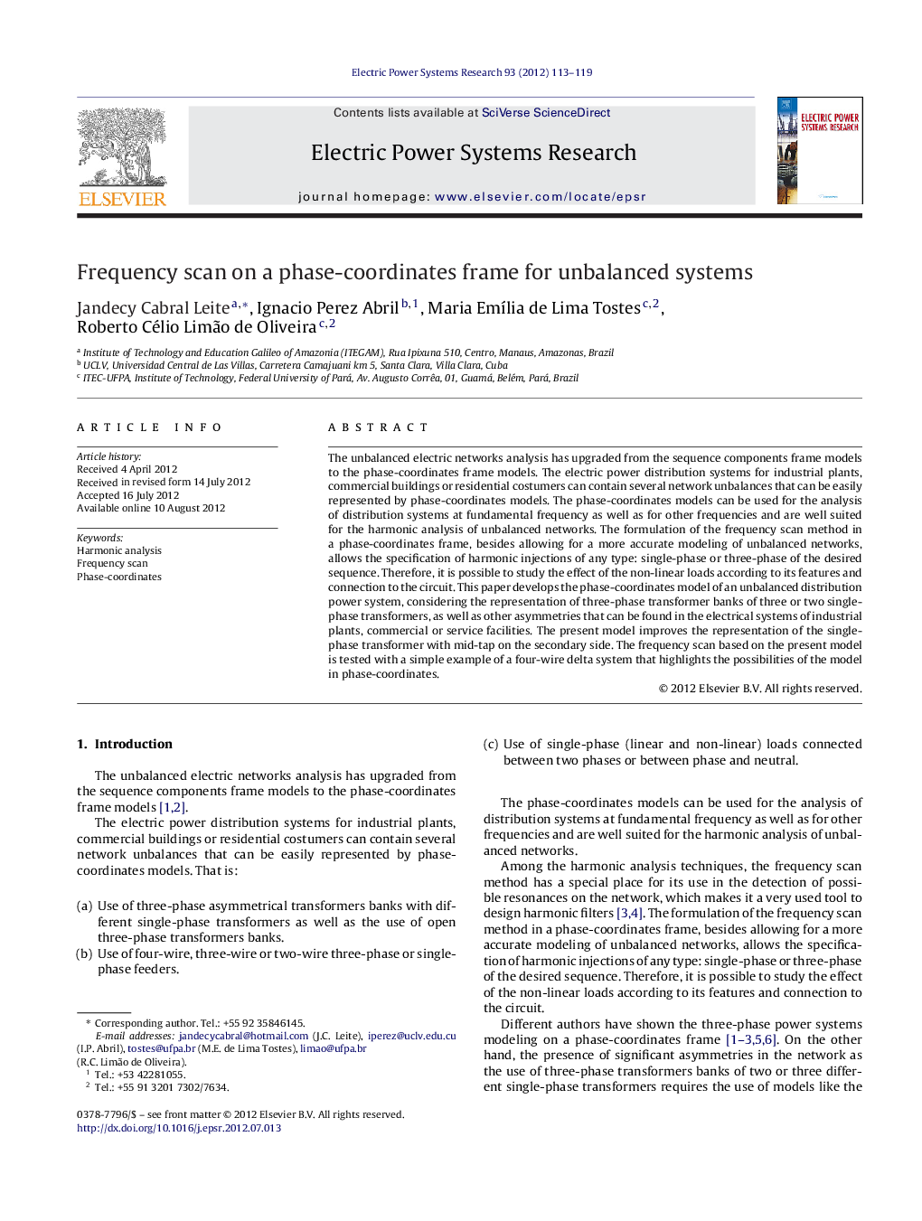 Frequency scan on a phase-coordinates frame for unbalanced systems