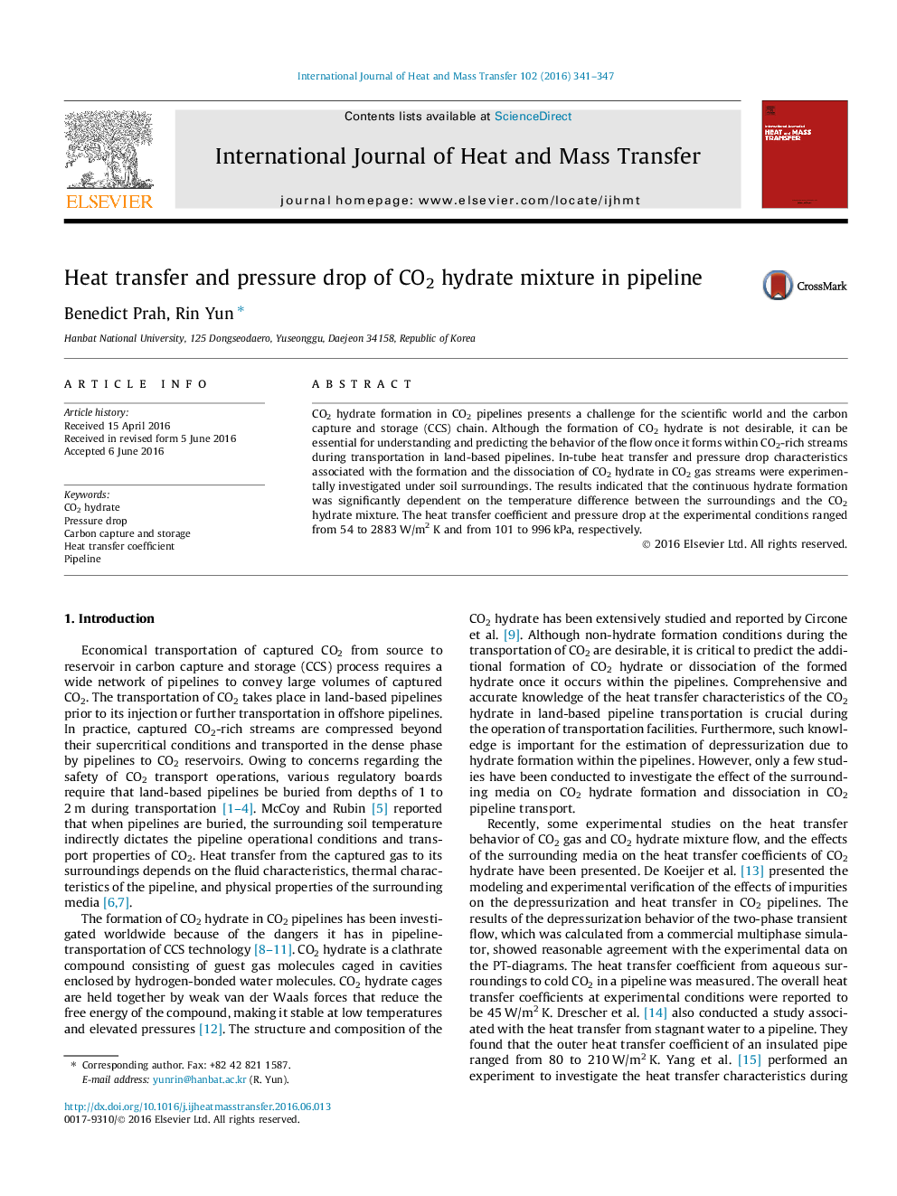 Heat transfer and pressure drop of CO2 hydrate mixture in pipeline