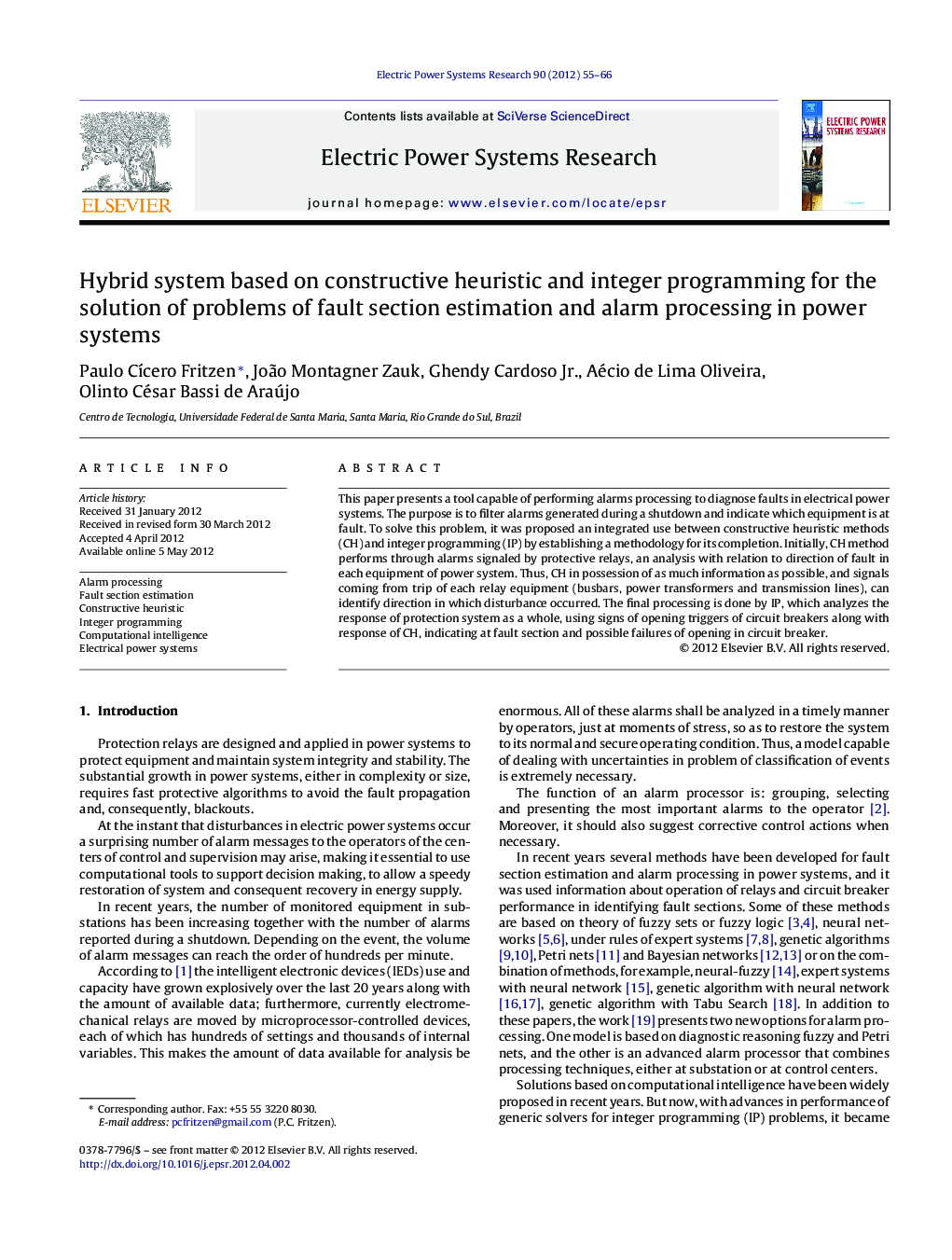 Hybrid system based on constructive heuristic and integer programming for the solution of problems of fault section estimation and alarm processing in power systems