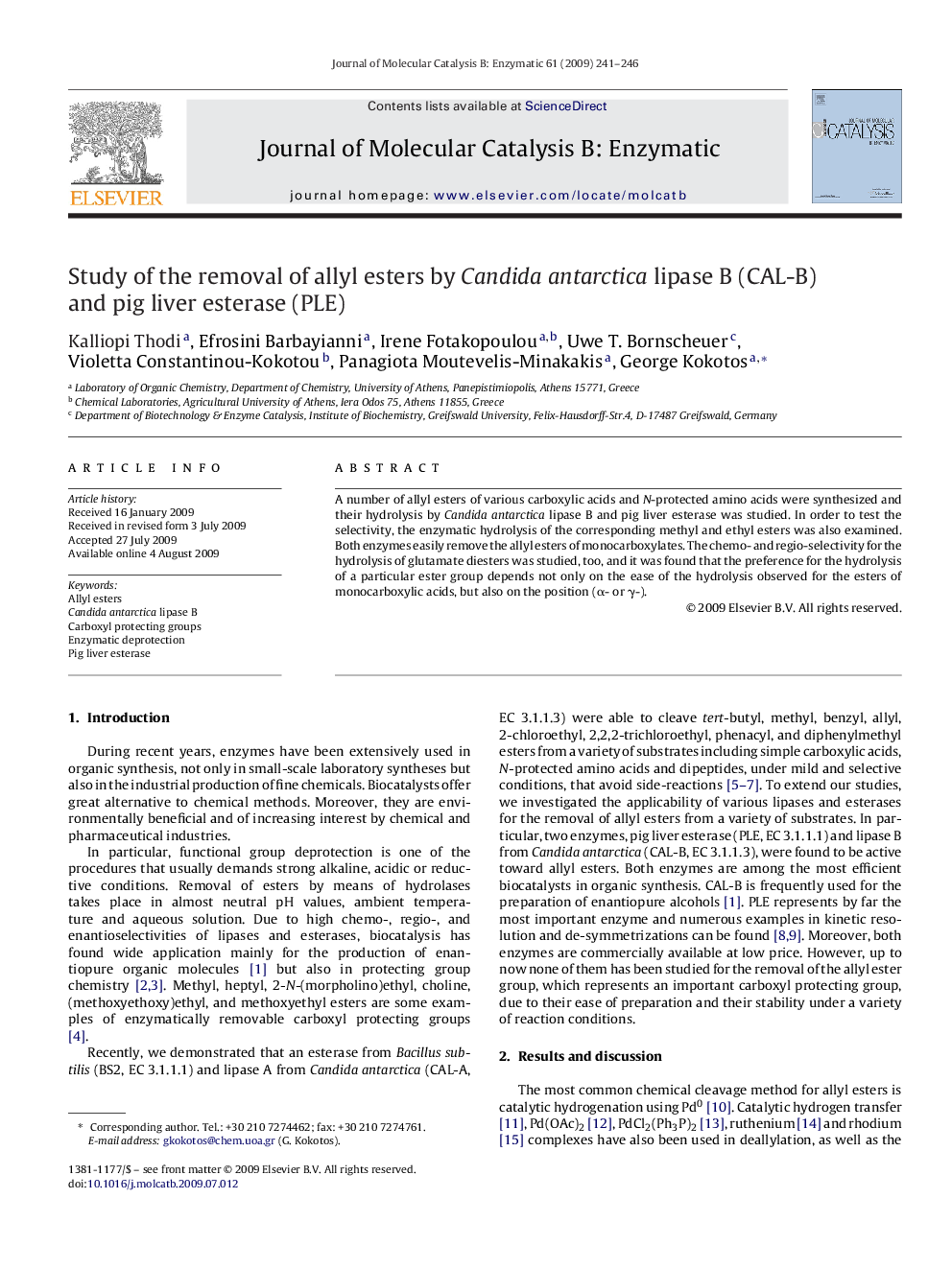 Study of the removal of allyl esters by Candida antarctica lipase B (CAL-B) and pig liver esterase (PLE)