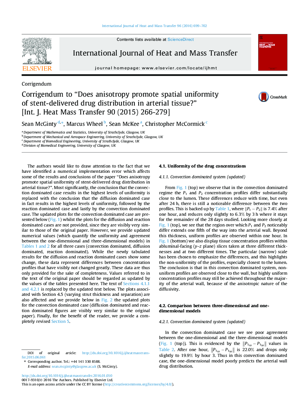 Corrigendum to “Does anisotropy promote spatial uniformity of stent-delivered drug distribution in arterial tissue?” [Int. J. Heat Mass Transfer 90 (2015) 266-279]
