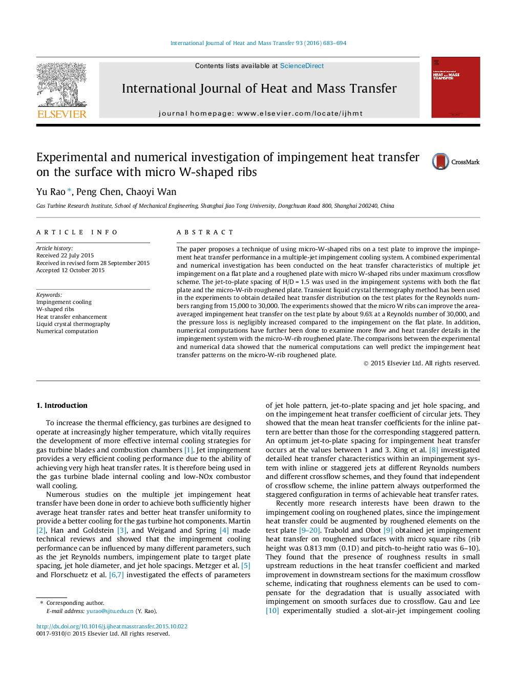 Experimental and numerical investigation of impingement heat transfer on the surface with micro W-shaped ribs