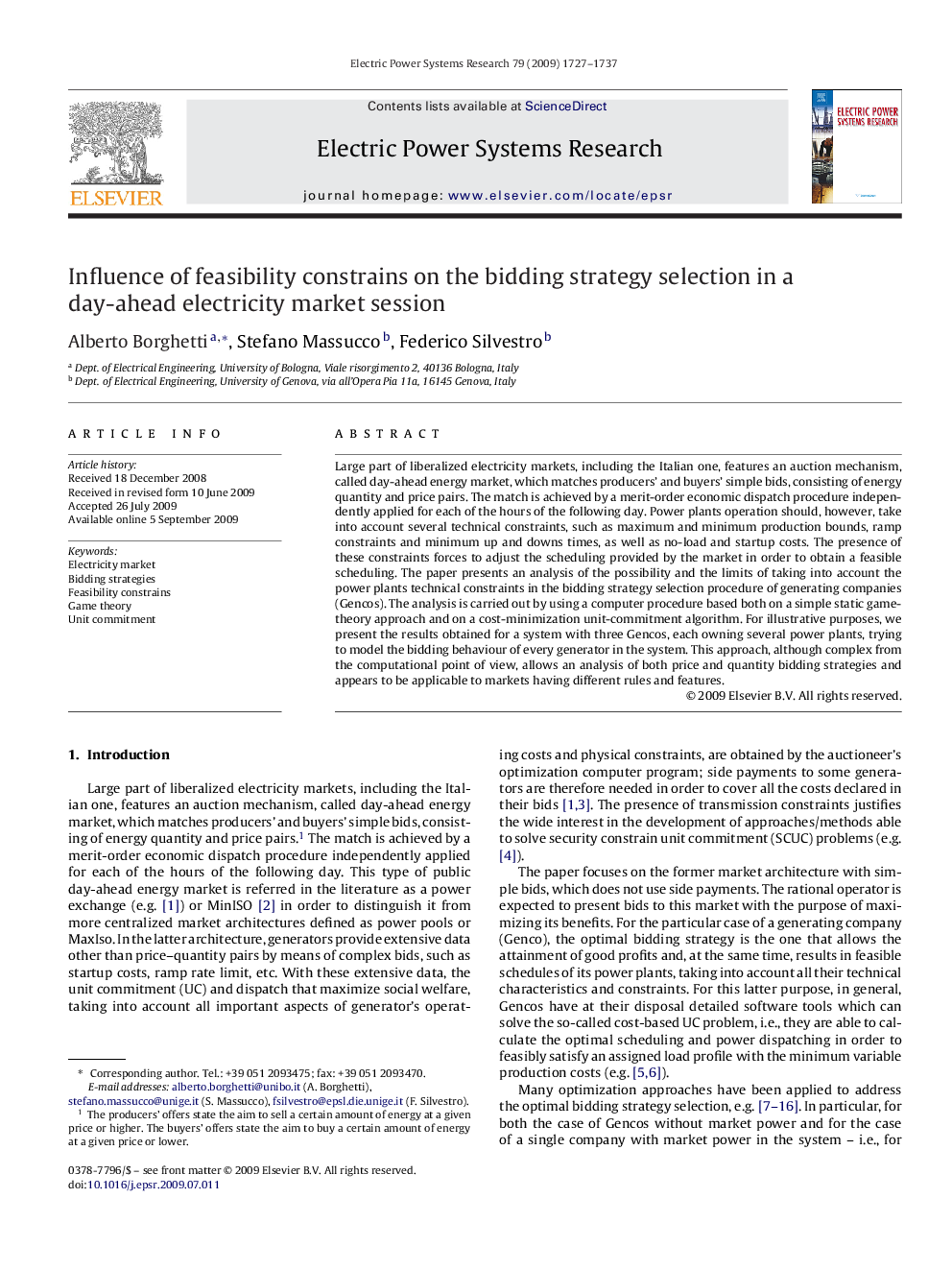 Influence of feasibility constrains on the bidding strategy selection in a day-ahead electricity market session