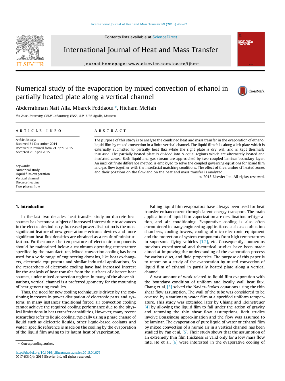 Numerical study of the evaporation by mixed convection of ethanol in partially heated plate along a vertical channel