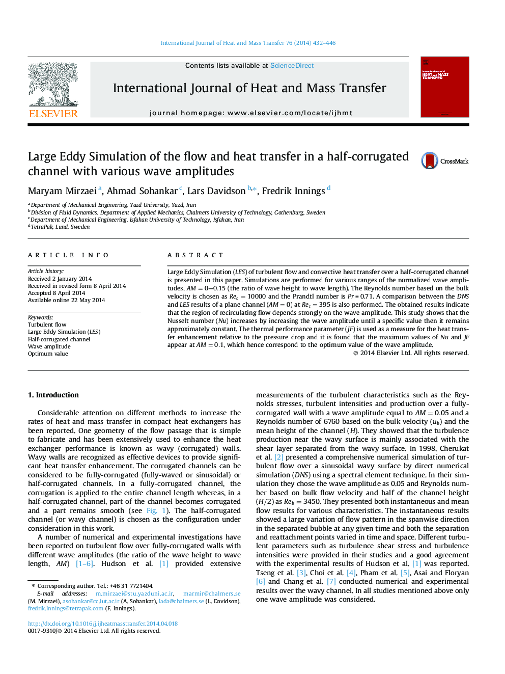 Large Eddy Simulation of the flow and heat transfer in a half-corrugated channel with various wave amplitudes