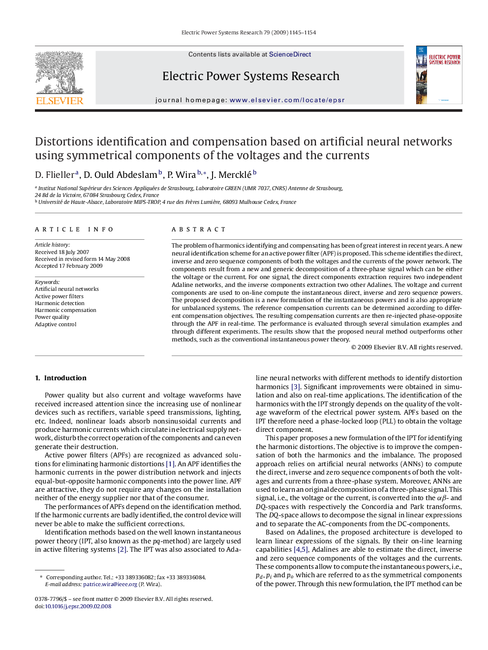 Distortions identification and compensation based on artificial neural networks using symmetrical components of the voltages and the currents