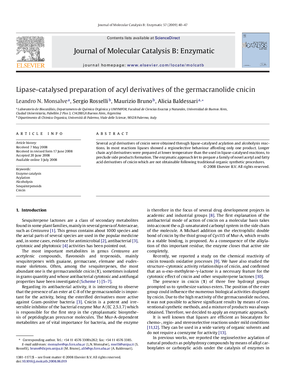 Lipase-catalysed preparation of acyl derivatives of the germacranolide cnicin