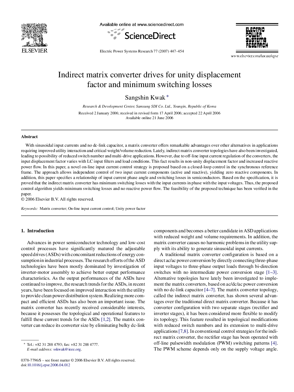 Indirect matrix converter drives for unity displacement factor and minimum switching losses