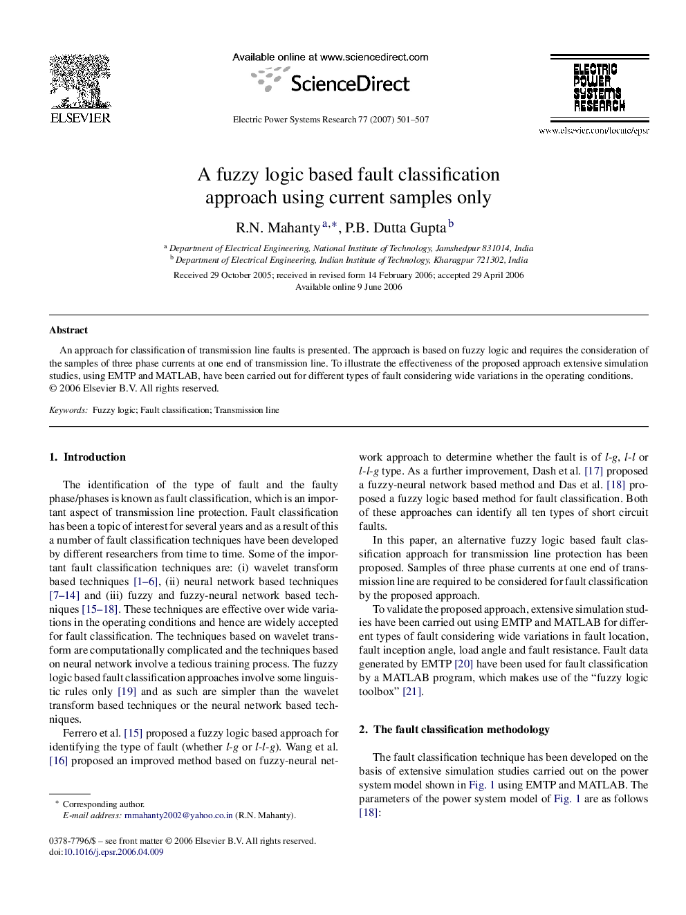 A fuzzy logic based fault classification approach using current samples only