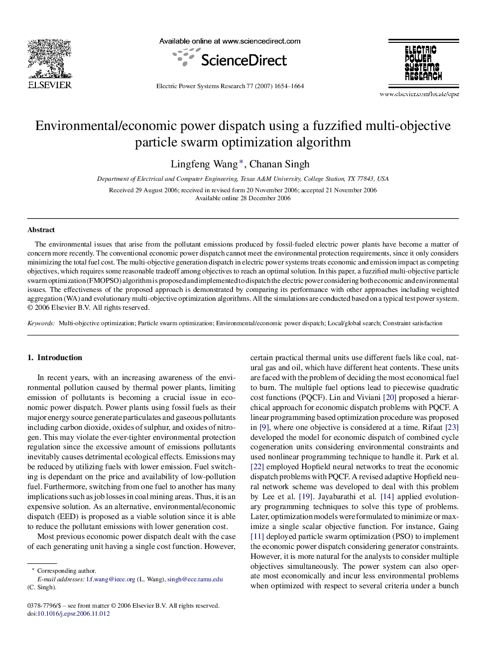 Environmental/economic power dispatch using a fuzzified multi-objective particle swarm optimization algorithm