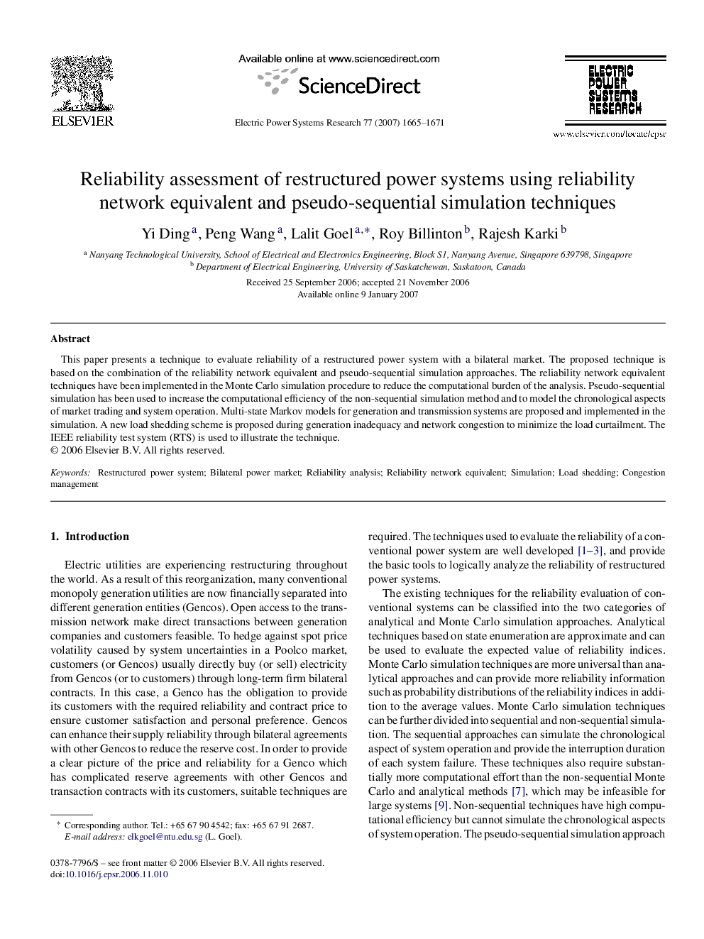 Reliability assessment of restructured power systems using reliability network equivalent and pseudo-sequential simulation techniques