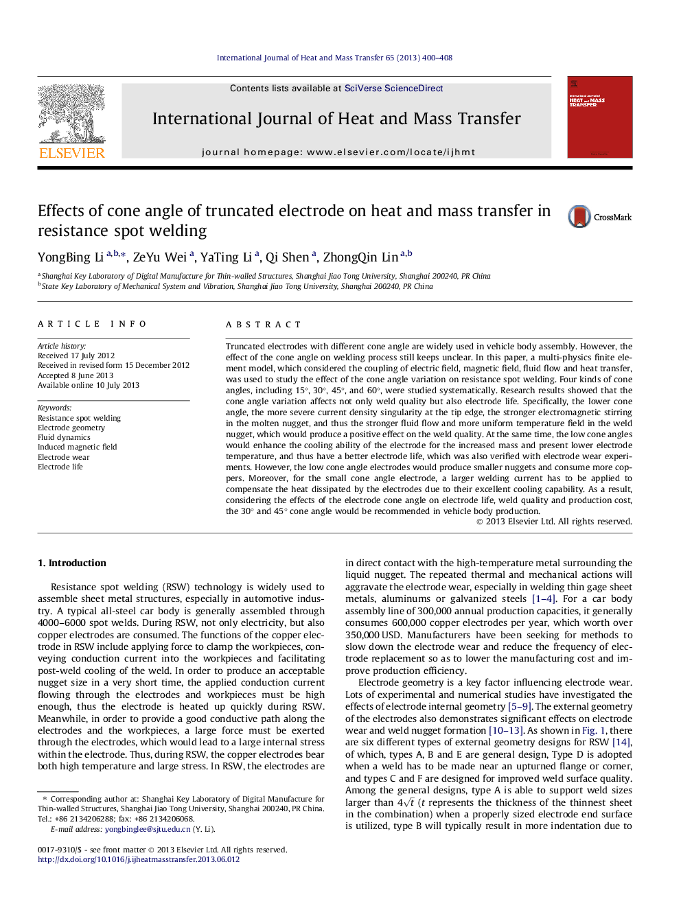 Effects of cone angle of truncated electrode on heat and mass transfer in resistance spot welding