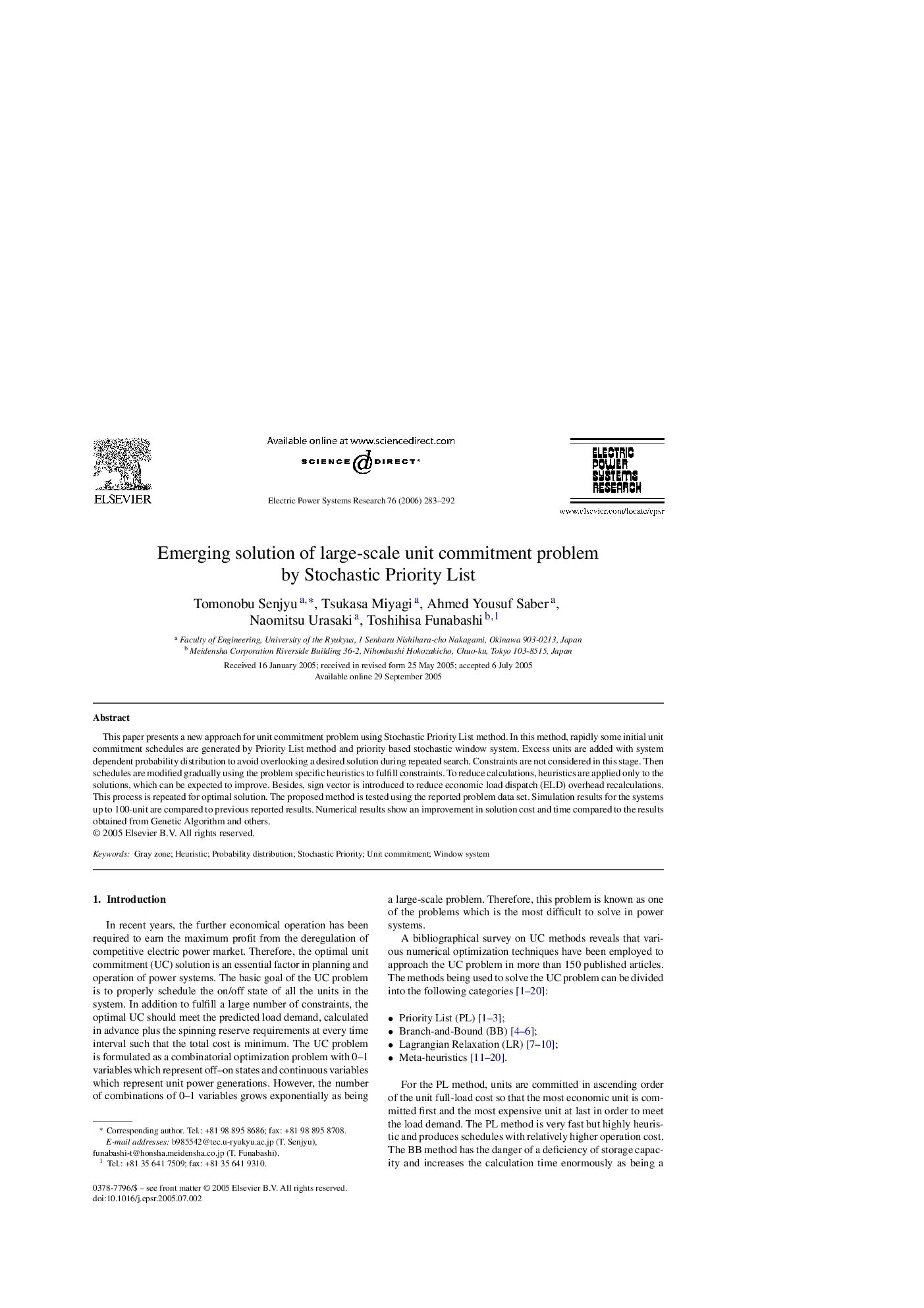 Emerging solution of large-scale unit commitment problem by Stochastic Priority List