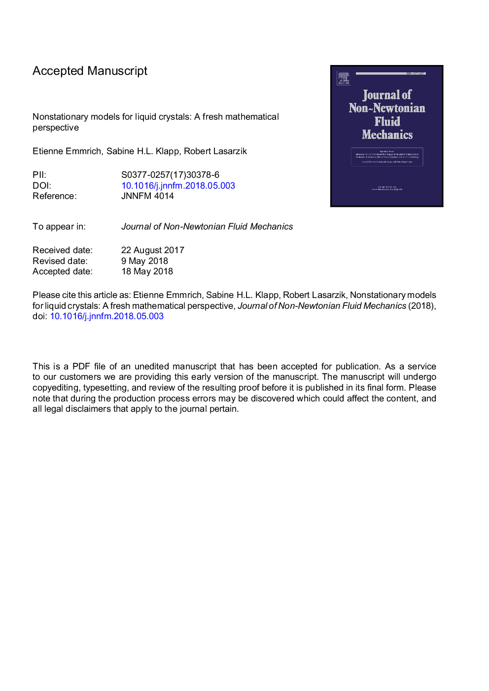 Nonstationary models for liquid crystals: A fresh mathematical perspective