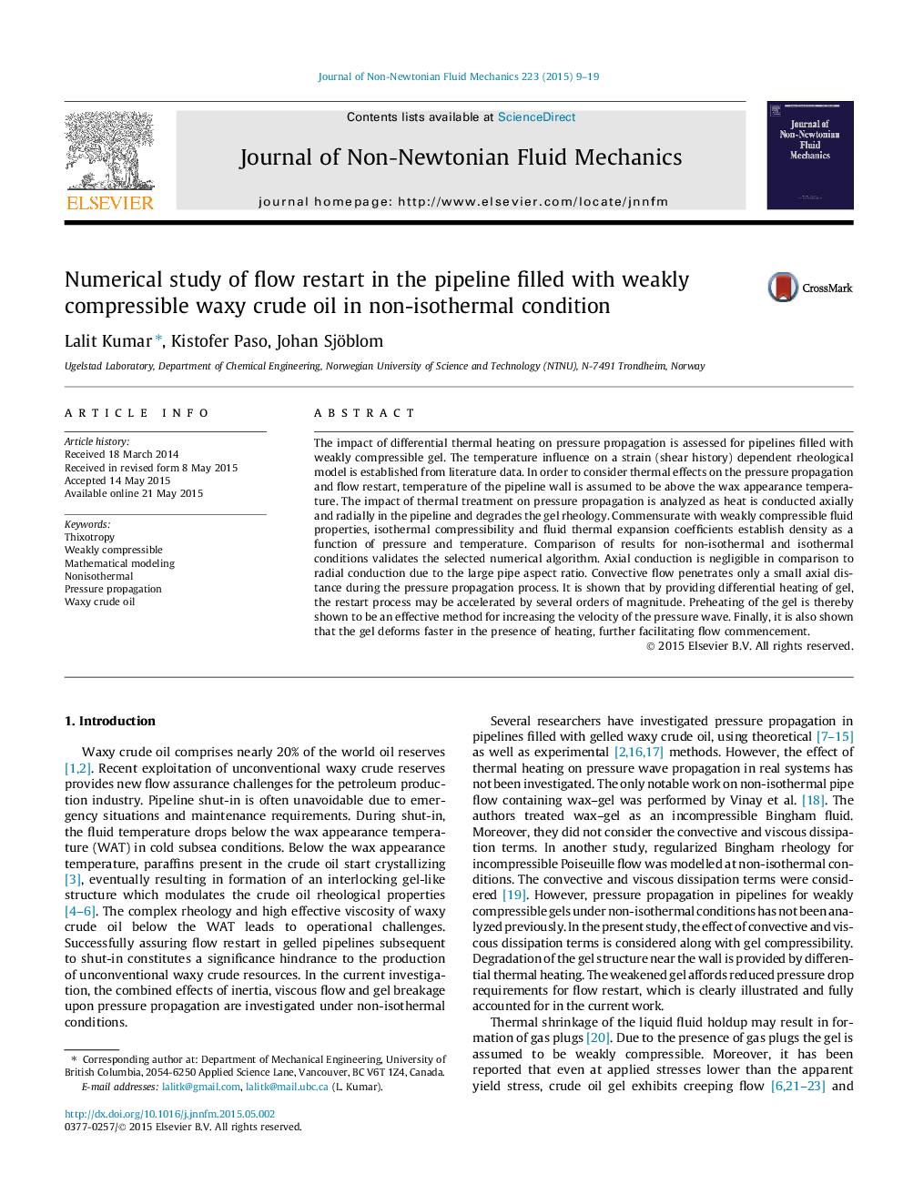 Numerical study of flow restart in the pipeline filled with weakly compressible waxy crude oil in non-isothermal condition