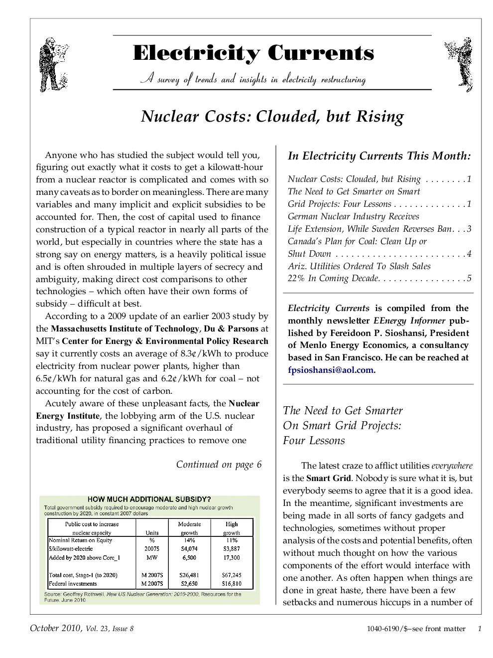 Nuclear Costs: Clouded, but Rising