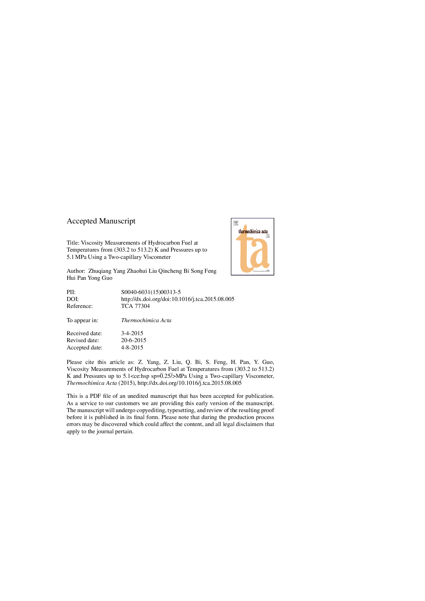 Viscosity measurements of hydrocarbon fuel at temperatures from (303.2 to 513.2)Â K and pressures up to 5.1Â MPa using a two-capillary viscometer