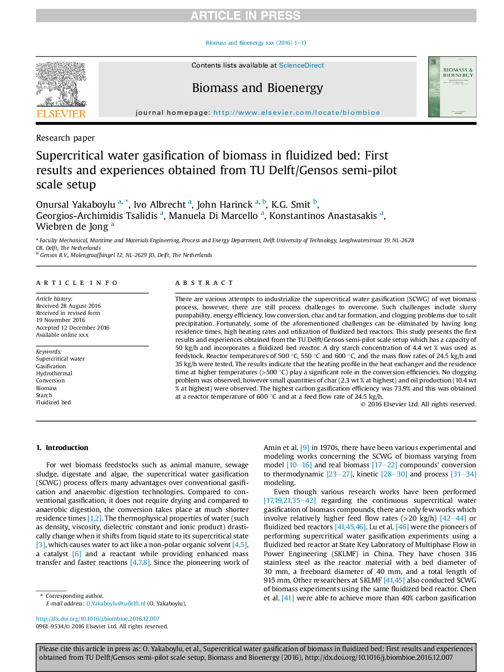 Supercritical water gasification of biomass in fluidized bed: First results and experiences obtained from TU Delft/Gensos semi-pilot scale setup