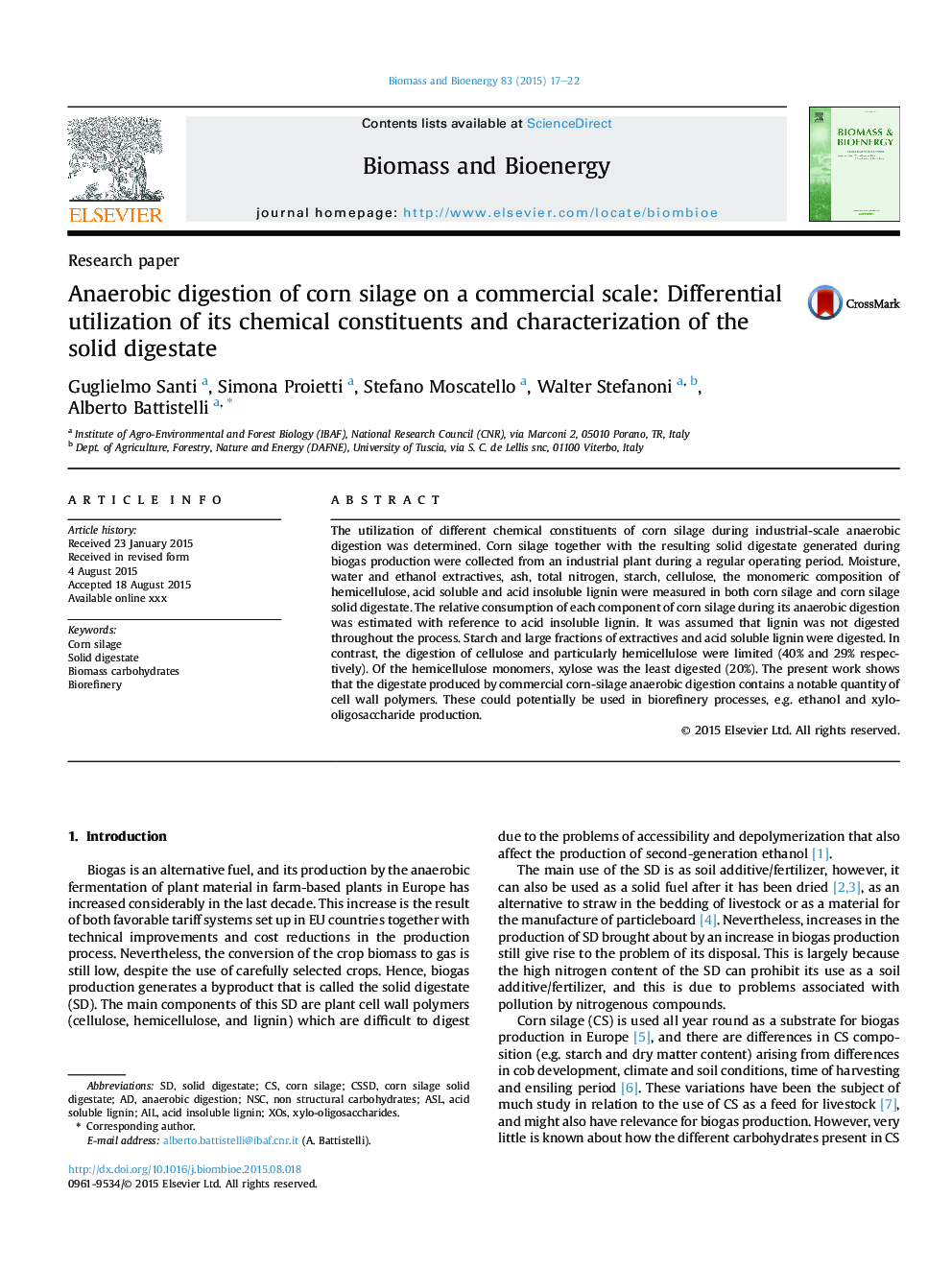 Anaerobic digestion of corn silage on a commercial scale: Differential utilization of its chemical constituents and characterization of the solid digestate